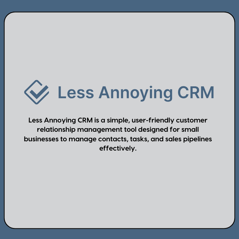 Less Annoying CRM 