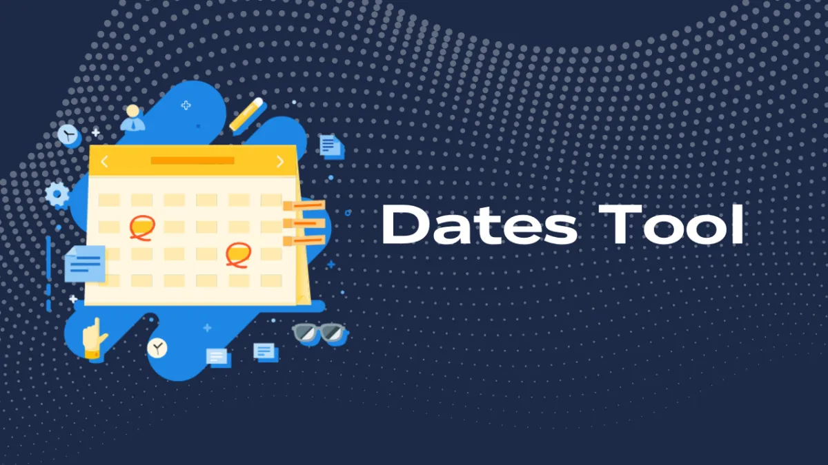 Date Tools