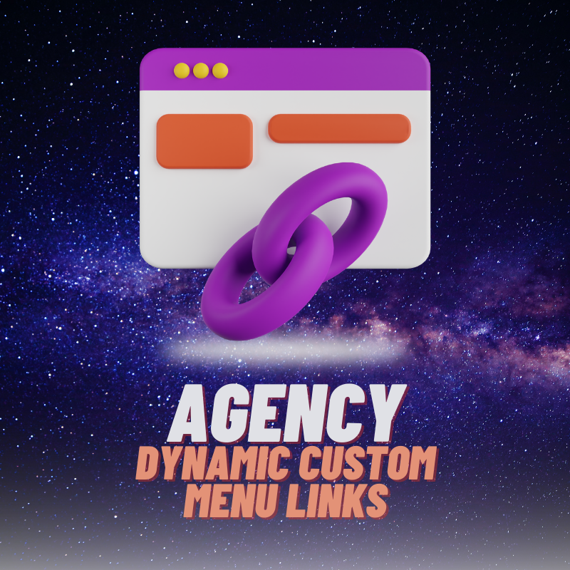 Agency Dynamic Custom Menu Links