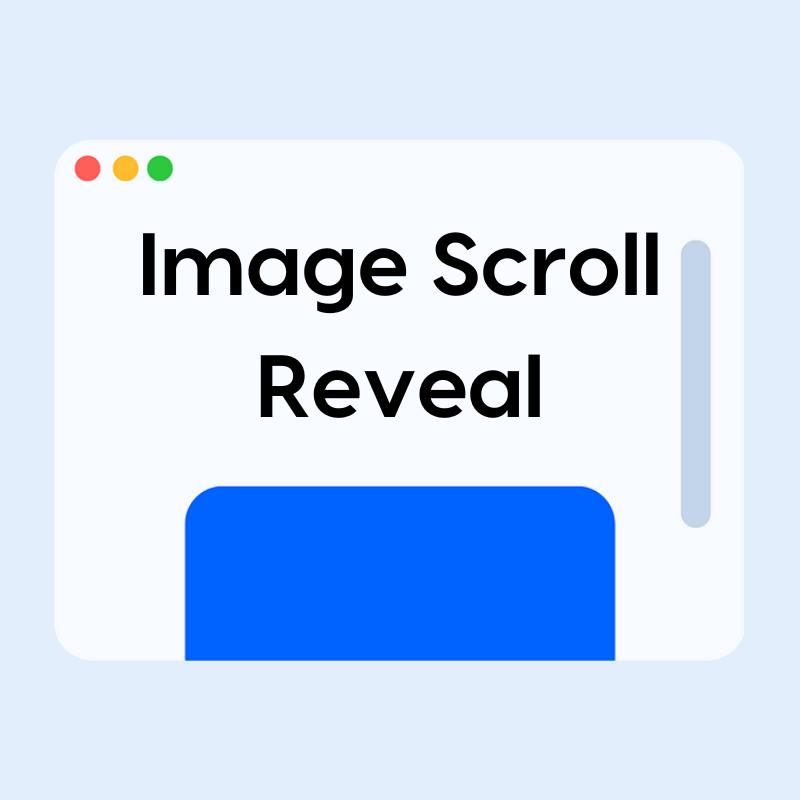 Image Scroll Reveal