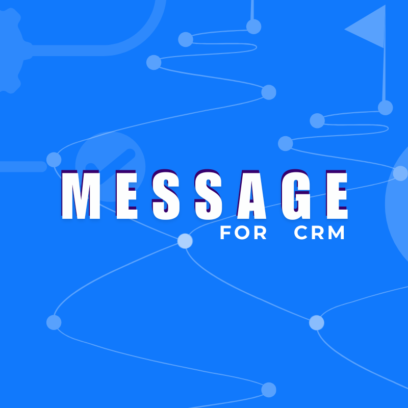 Message For CRM