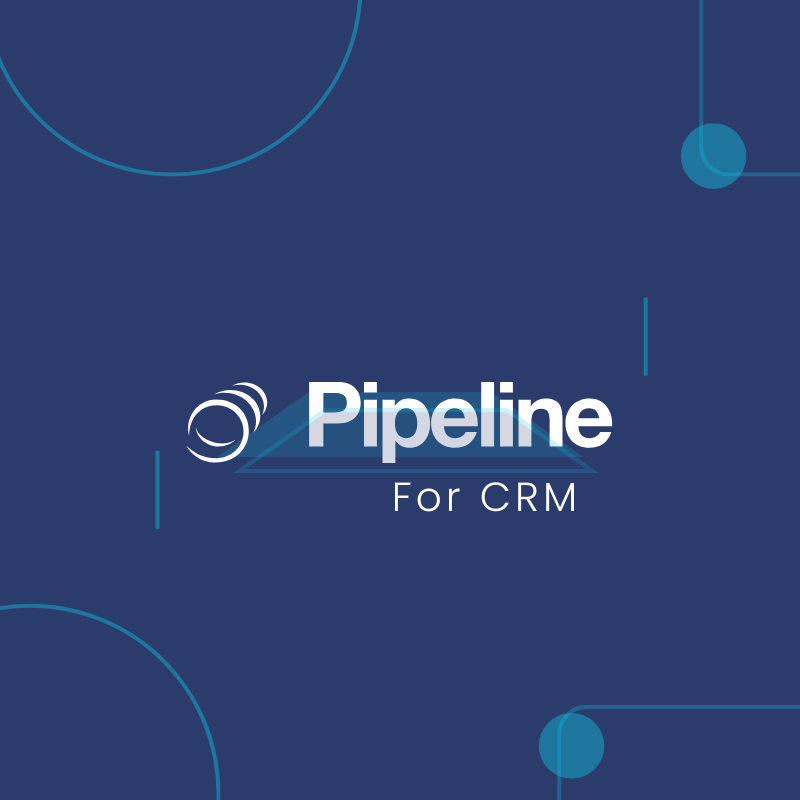 Pipeline For CRM