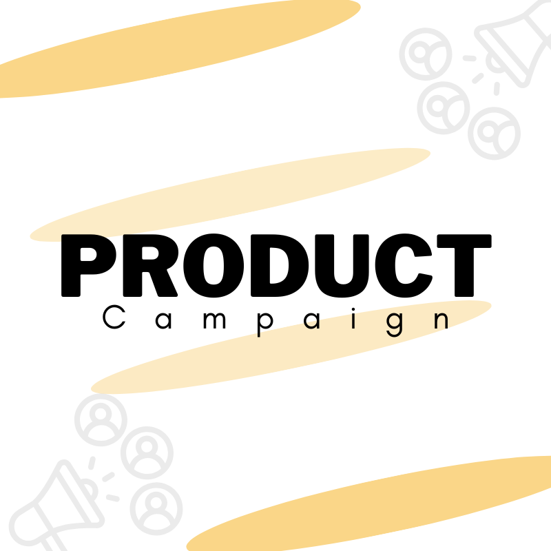 Product Campaign