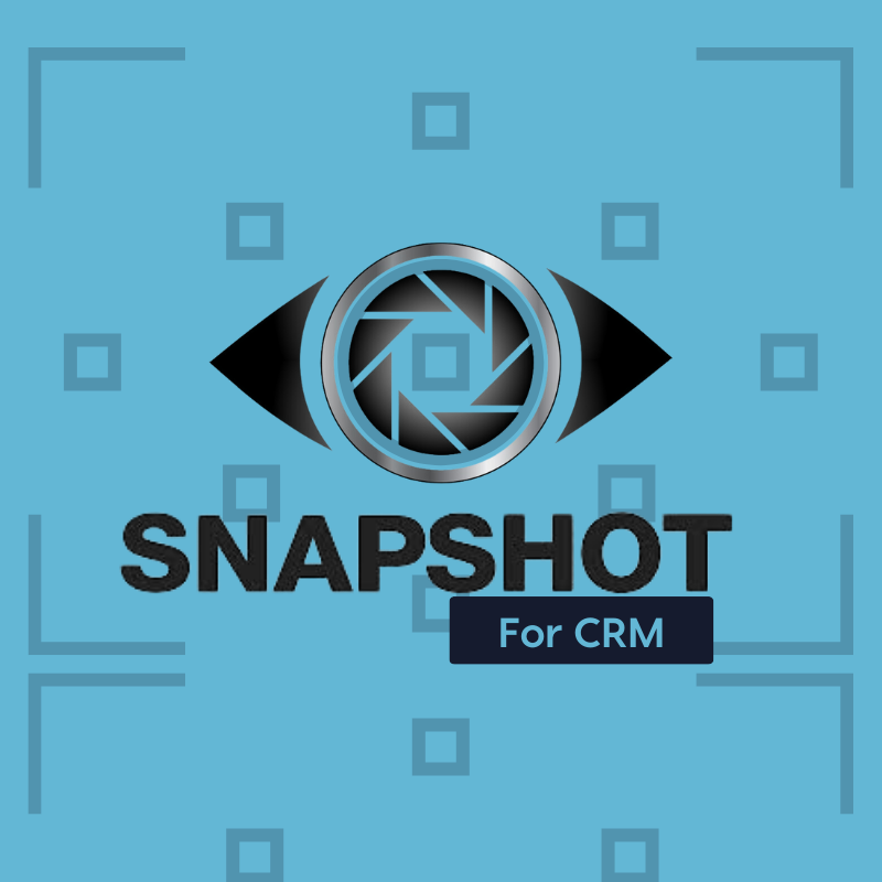 Snapshots for CRM