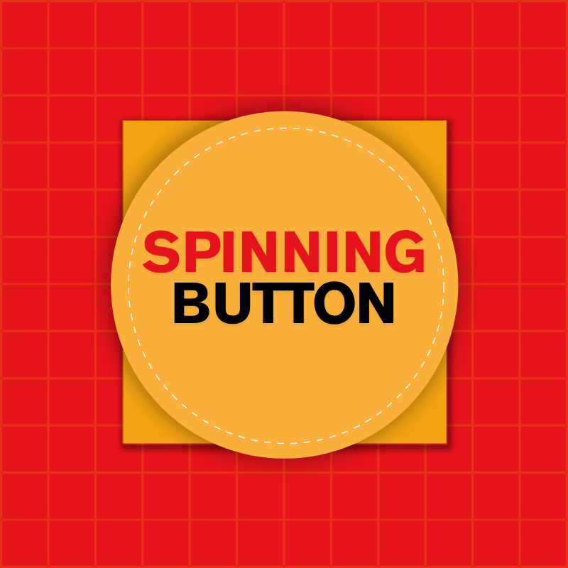 Spinning Button