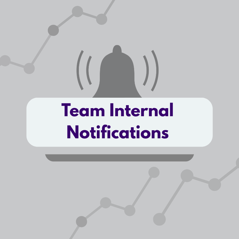 Team Internal Notification