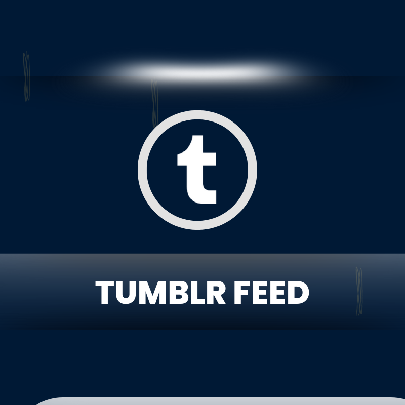 Tumblr Feed