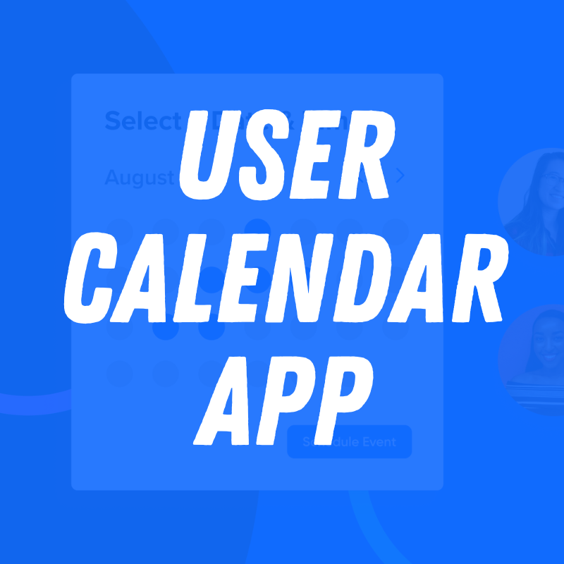 User Calendar App For Workflows