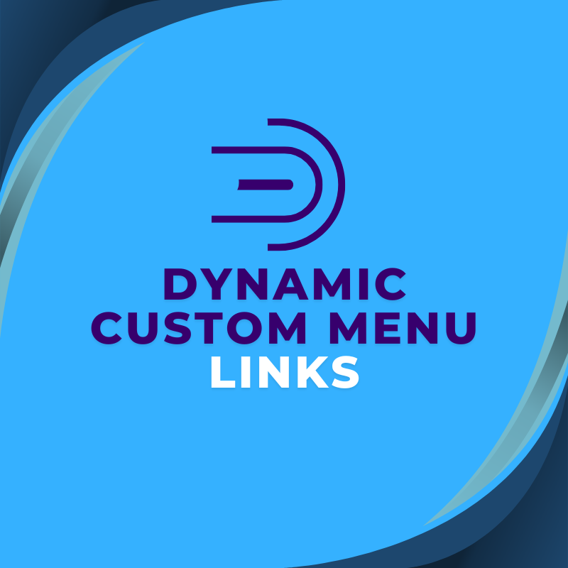 Dynamic Custom Menu Links